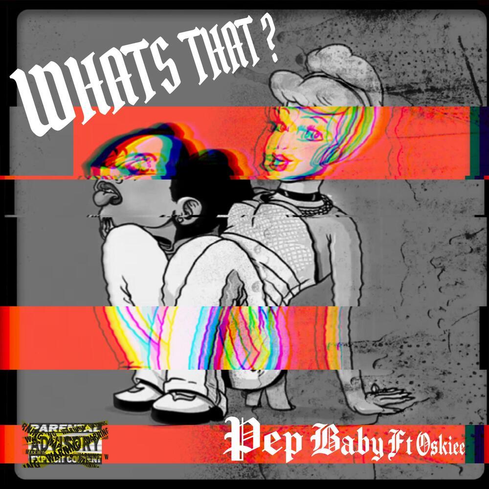 What's That (Explicit)