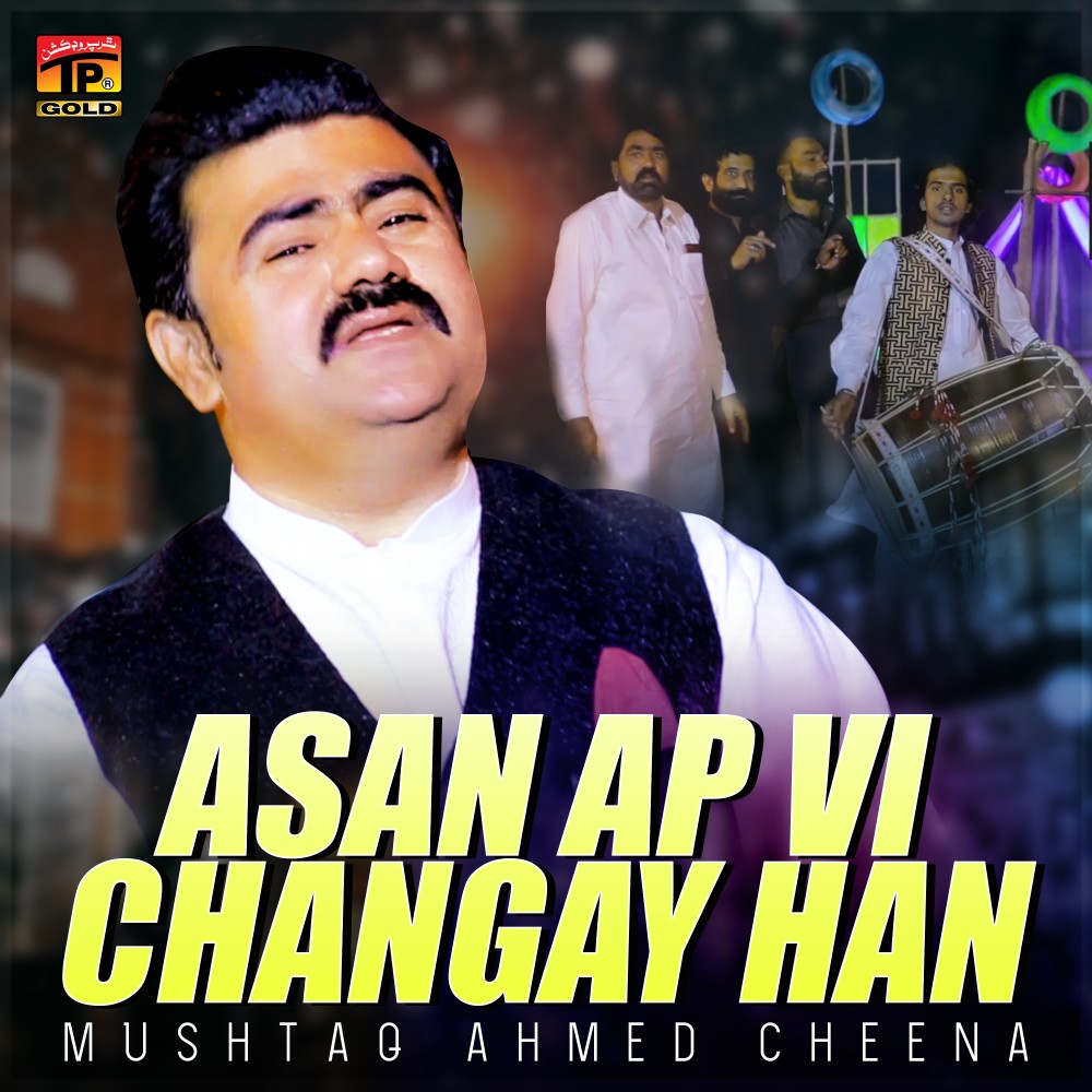 Asan Ap Vi Changay Han