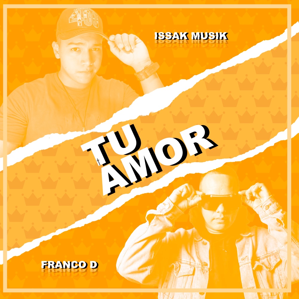 Tu Amor (feat. Franco D)
