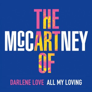 ดาวน์โหลดและฟังเพลง All My Loving พร้อมเนื้อเพลงจาก Darlene Love
