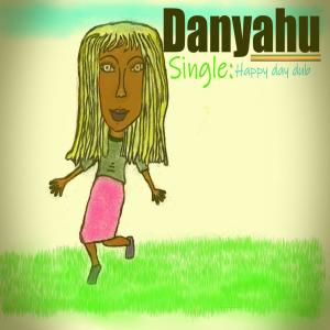 收聽Danyahu的Happy day dub歌詞歌曲