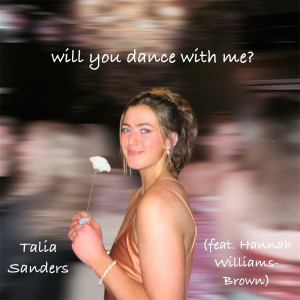 Talia Sanders的專輯Will You Dance with Me?