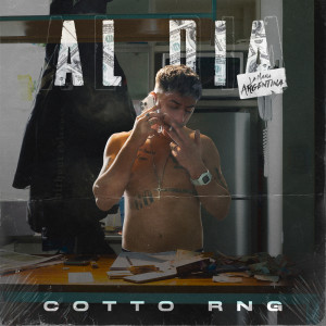 Listen to AL DÍA song with lyrics from Cotto Rng