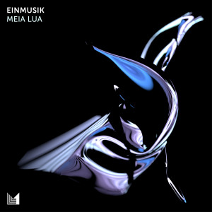 Einmusik的專輯Meia Lua