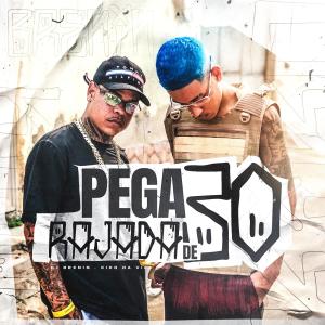收聽DJ Brenin的PEGA A RAJADA DE 30 VEM NO FUZIL (feat. Dj Kiko Da Vila|Explicit)歌詞歌曲