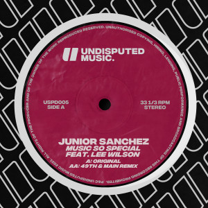 อัลบัม Music So Special (feat. Lee Wilson) ศิลปิน Junior Sanchez