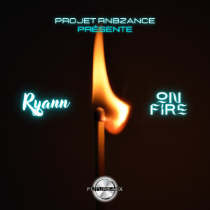 Dengarkan On Fire lagu dari PROJET RNBZANCE dengan lirik