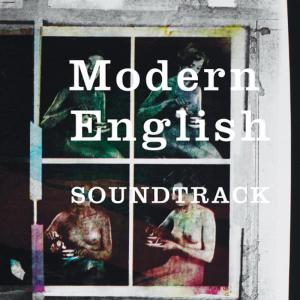 Modern English (band)的專輯Soundtrack