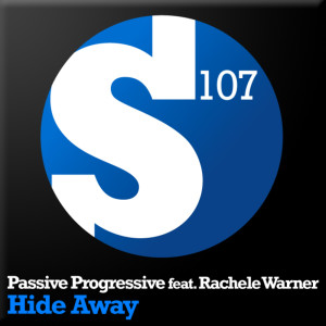 ดาวน์โหลดและฟังเพลง Hide Away (Issues Remix) พร้อมเนื้อเพลงจาก Passive Progressive