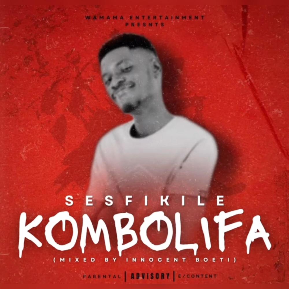 Kombolifa (feat. Innocent Boeti) (Explicit)