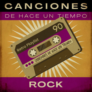 Various的專輯Canciones De Hace Un Tiempo - Rock (Explicit)