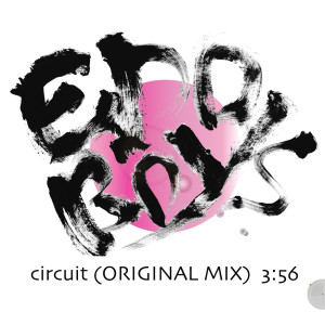 收聽Edo Boys的circuit (Original)歌詞歌曲