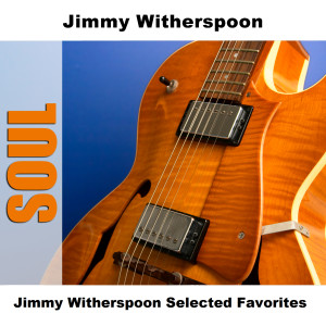 ดาวน์โหลดและฟังเพลง Big Fine Girl - Original พร้อมเนื้อเพลงจาก Jimmy Witherspoon
