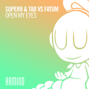 Album Open My Eyes oleh Super8 & Tab