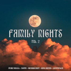 RickRocket的專輯Family Nights Vol.2