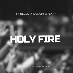 Album Holy Fire from TY BELLO