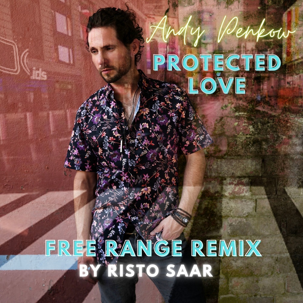 Protected Love (Free Range Remix)