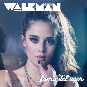 收聽Walkman Band的Fuera del Ayer歌詞歌曲