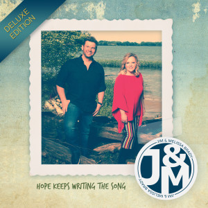 Jim的專輯Hope Keeps Writing The Song (Deluxe Edition)