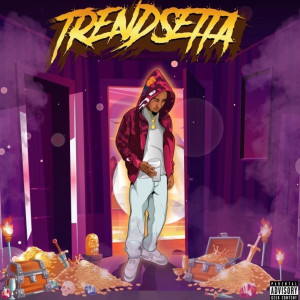 Listen to Trendsetta (Explicit) song with lyrics from Sapguap