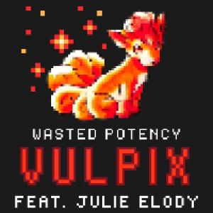 Wasted Potency的專輯Vulpix