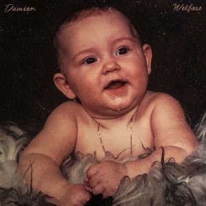 ดาวน์โหลดและฟังเพลง Welfare (Explicit) พร้อมเนื้อเพลงจาก Damien