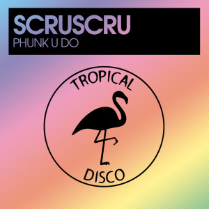 Dengarkan Phunk U Do lagu dari Scruscru dengan lirik
