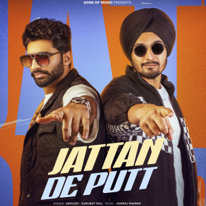 Listen to JATTAN DE PUTT song with lyrics from Gurjeet Gill