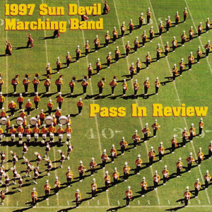 Addicted to the Beat的專輯Sun Devil Marching Band Pass In Review 1997