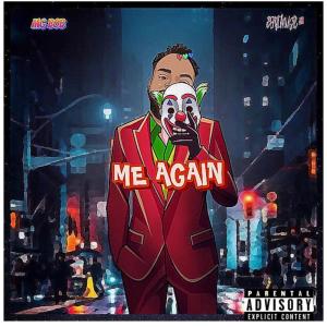 收聽MG BOB的ME AGAIN (Explicit)歌詞歌曲