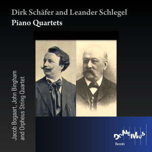Jacob Bogaart的專輯Dirk Schäfer and Leander Schlegel: Piano Quartets
