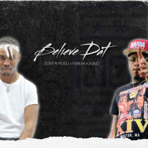 Album Believe Dat from 