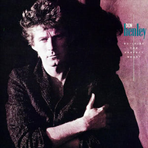 ดาวน์โหลดและฟังเพลง Not Enough Love In The World พร้อมเนื้อเพลงจาก Don Henley
