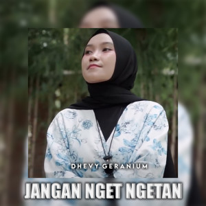 Album Jangan Nget Ngetan from Dhevy Geranium