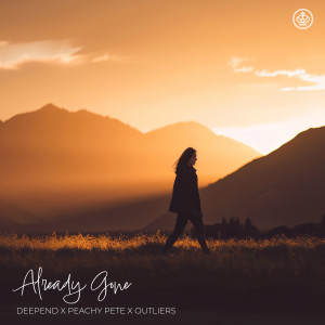 อัลบัม Already Gone ศิลปิน Deepend