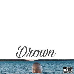 Album Drown (Explicit) from Genuene
