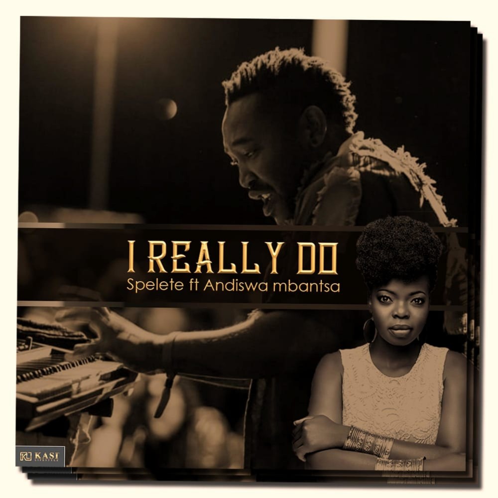 I Really Do (feat. Andiswa Mbantsa)