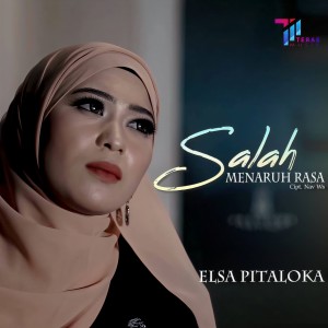 Dengarkan Salah Menaruh Rasa lagu dari Elsa Pitaloka dengan lirik