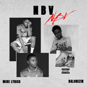 Mide Lyrics的專輯NBV (Explicit)