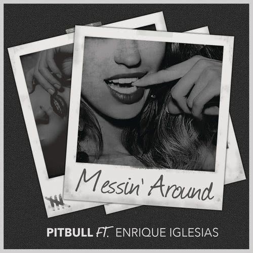 Messin' Around (Explicit)