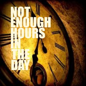 Album Not Enough Time In The Day from 