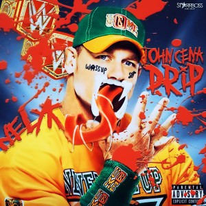 Dengarkan John Cena Drip lagu dari Nelyk dengan lirik