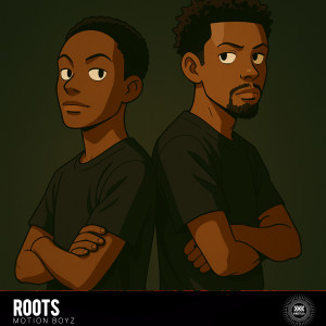 Album Roots from Motion Boyz