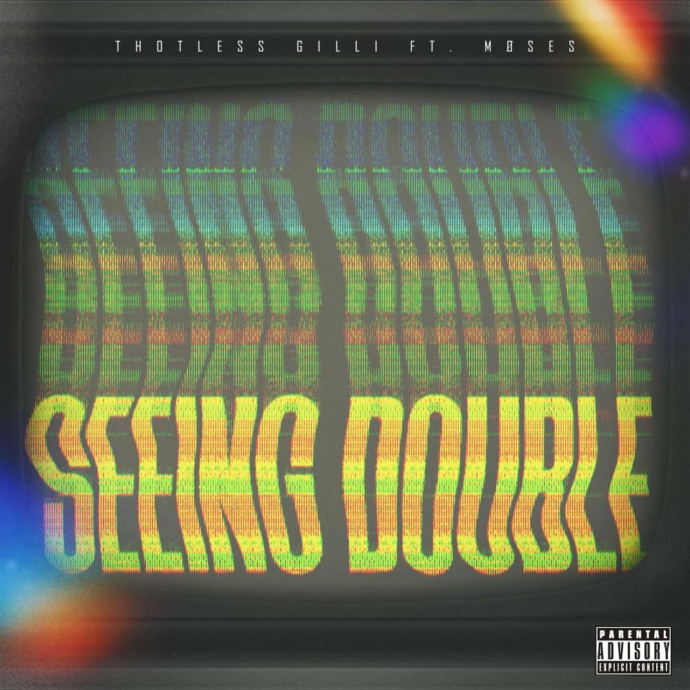 Seeing Double (feat. Møses) (Explicit)