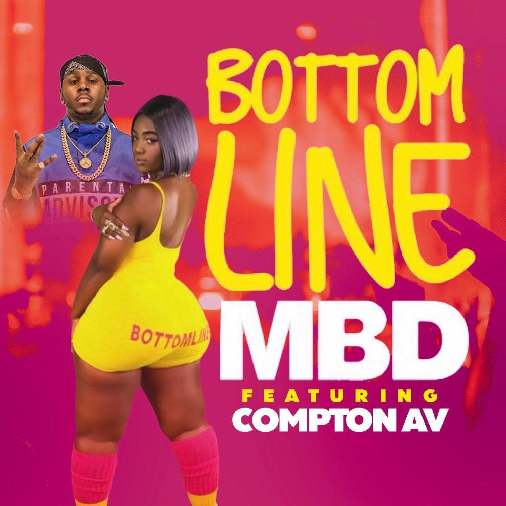 BOTTOMLINE (feat. COMPTON AV) (Explicit)