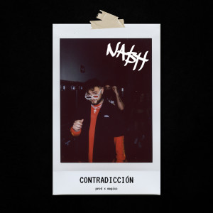 Dengarkan lagu Contradicción nyanyian Nash dengan lirik