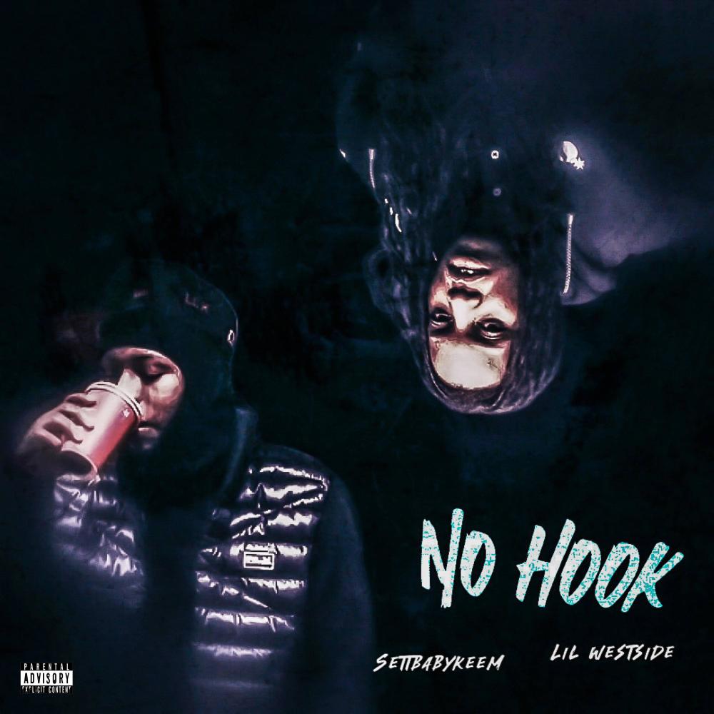 No Hook (feat. Lil westside) (Explicit)