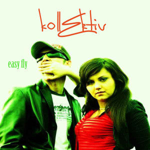 Album Easy Fly from Kollektiva