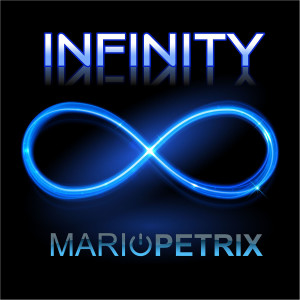 收聽Mario Petrix的Infinity歌詞歌曲