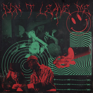 ดาวน์โหลดและฟังเพลง Don't Leave Me (Explicit) พร้อมเนื้อเพลงจาก NEC